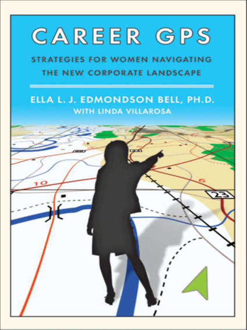 Title details for Career GPS by Ella L. J. Edmondson Bell, PhD - Wait list